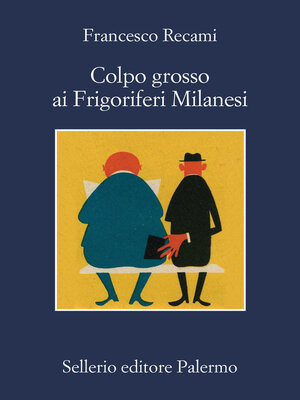 cover image of Colpo grosso ai Frigoriferi Milanesi